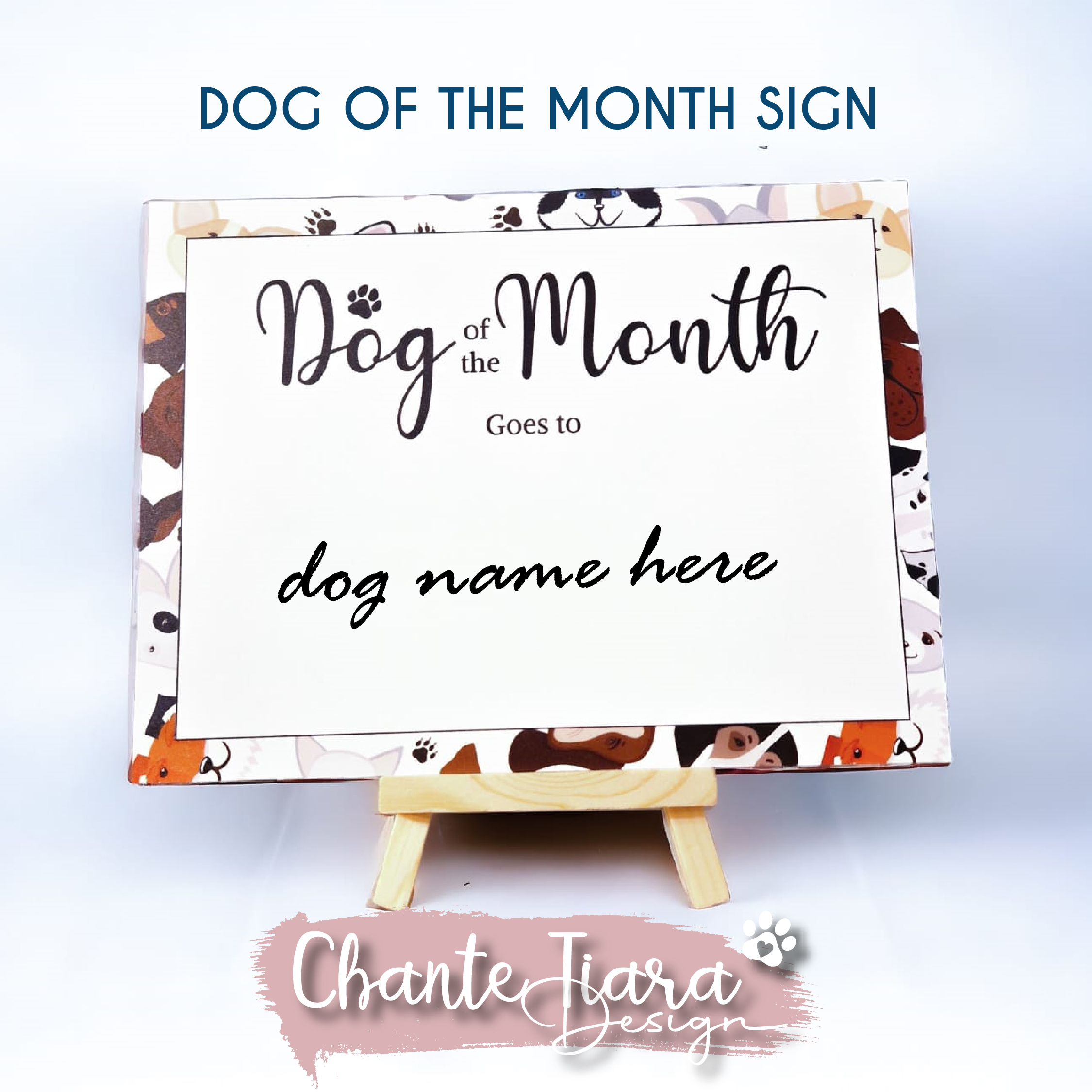 DOG OF THE MONTH SIGN